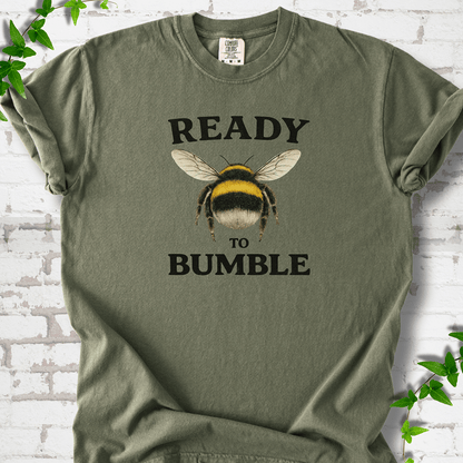 Ready to Bumble T-Shirt