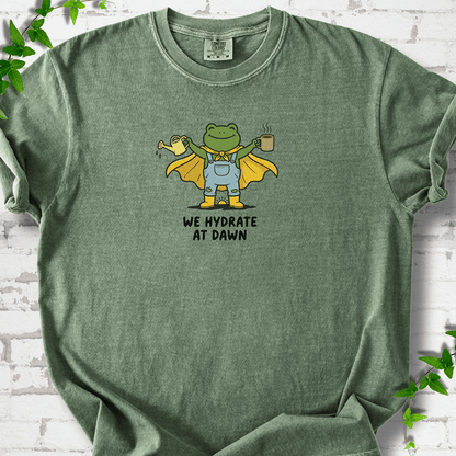 We Hydrate at Dawn T-Shirt