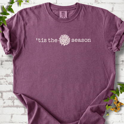 Tis Dahlia Season T-Shirt